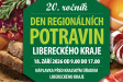 Jubilejní 20.ročník Dne regionálních potravin na krajské náplavce Jubilejní 20.ročník Dne regionálních potravin na krajské náplavce